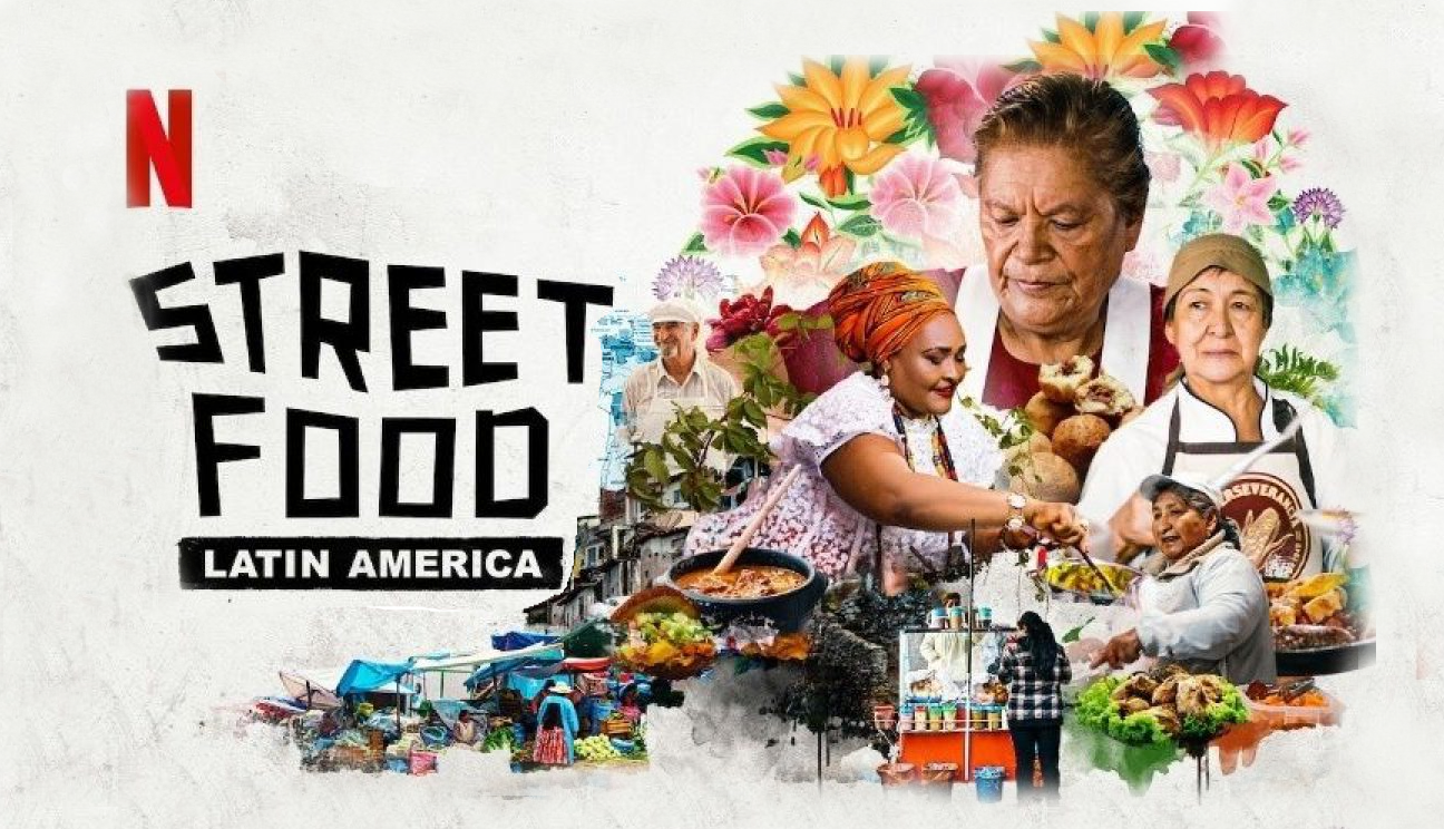 Official Netflix poster art for the documentary series Street Food: Latin America
