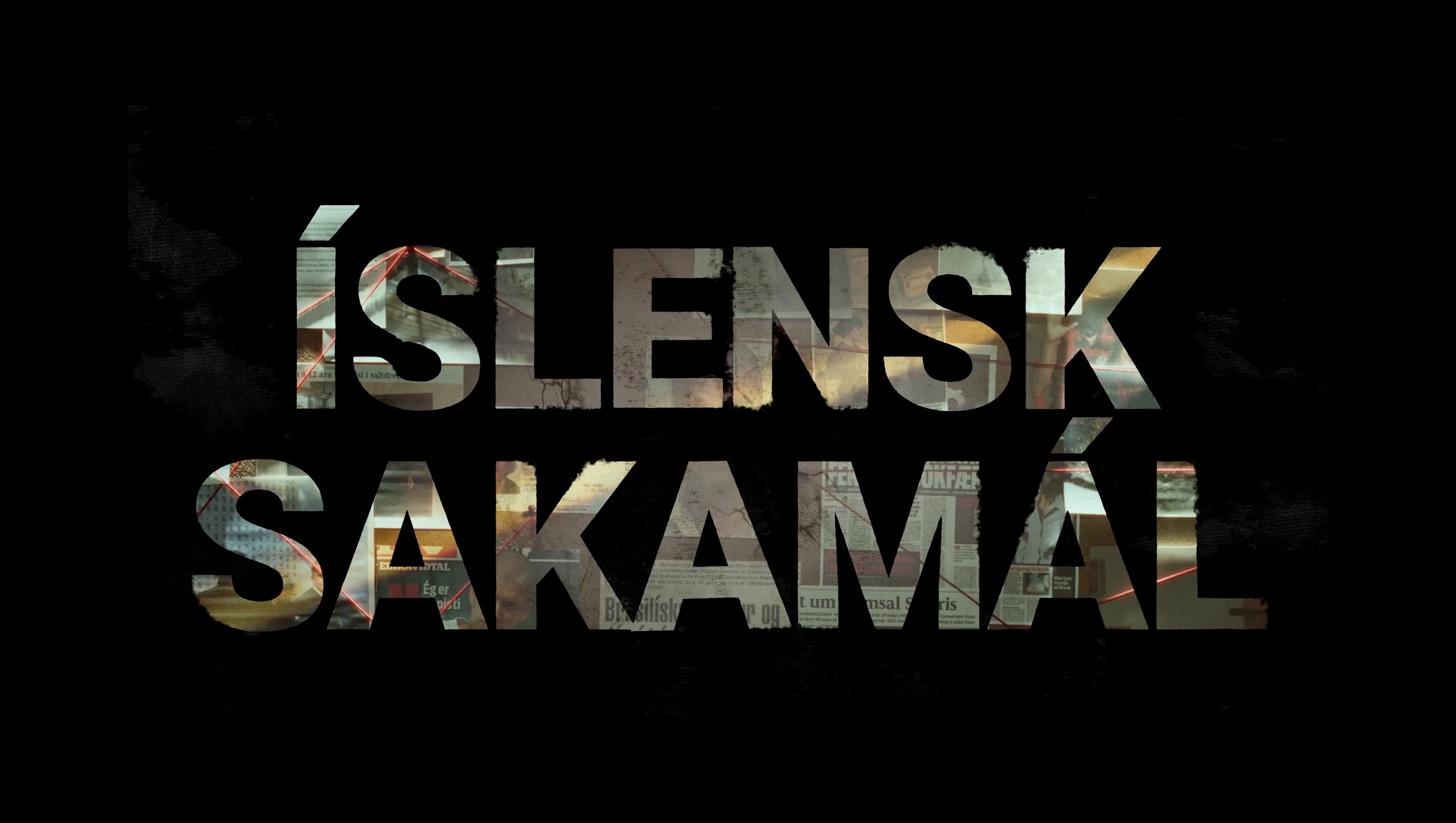 Title card for the Icelandic true-crime series Íslensk Sakamál
