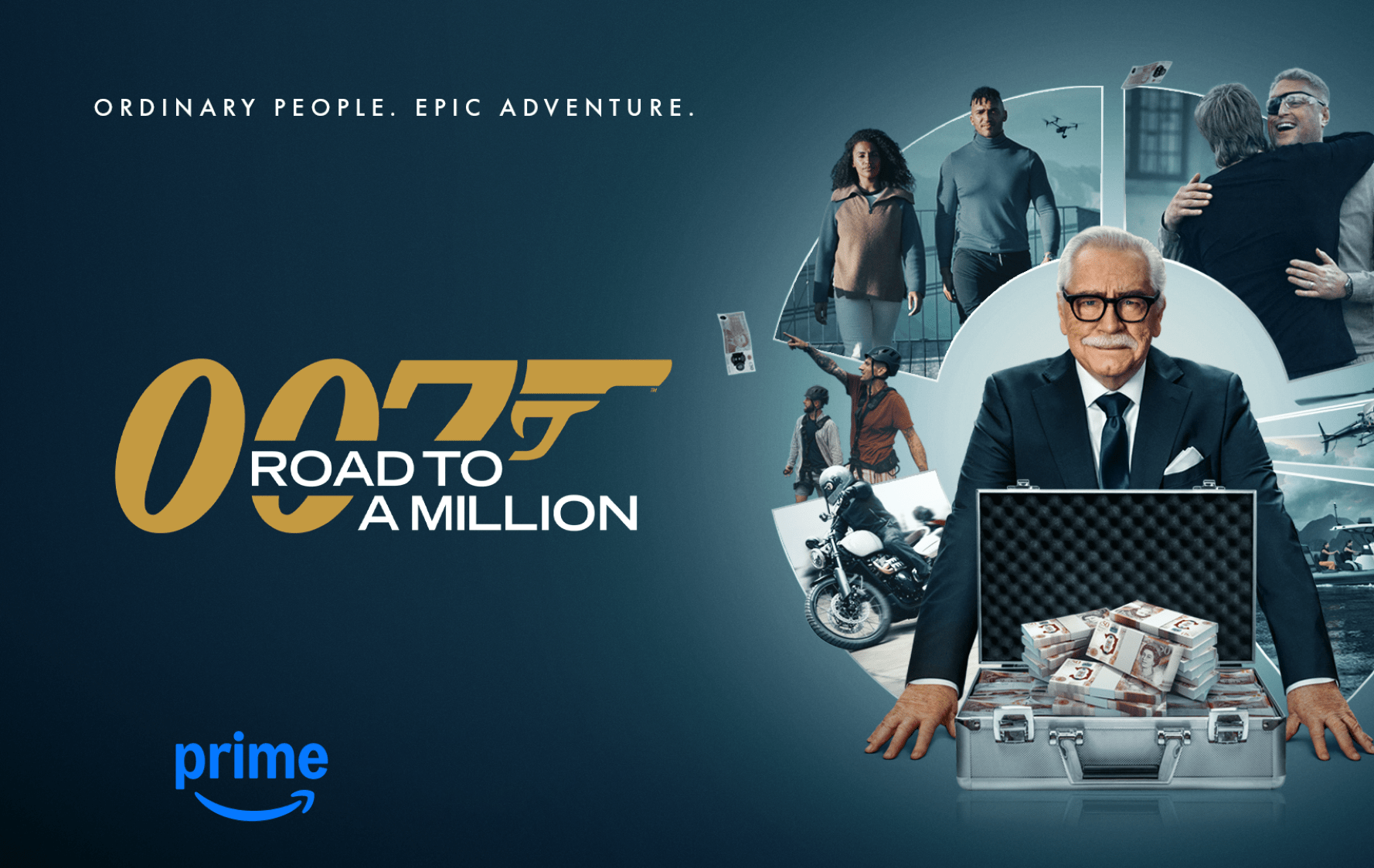 Official Amazon Prime key art for 007: Road to a Million, showing host Brian Cox with a briefcase of cash and the tagline "Ordinary people. Epic adventure."